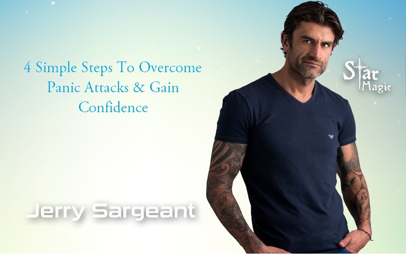 4 Simple Steps To Overcome Panic Attacks & Gain Confidence – Guided Meditation by Jerry Sargeant