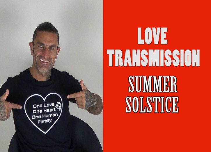 SUMMER SOLSTICE Guided Meditation – LOVE TRANSMISSION -Download Light Codes