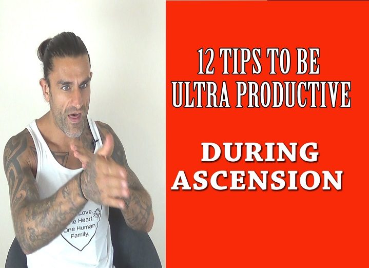12 Tips To Be Focused and Ultra Productive Through Ascension