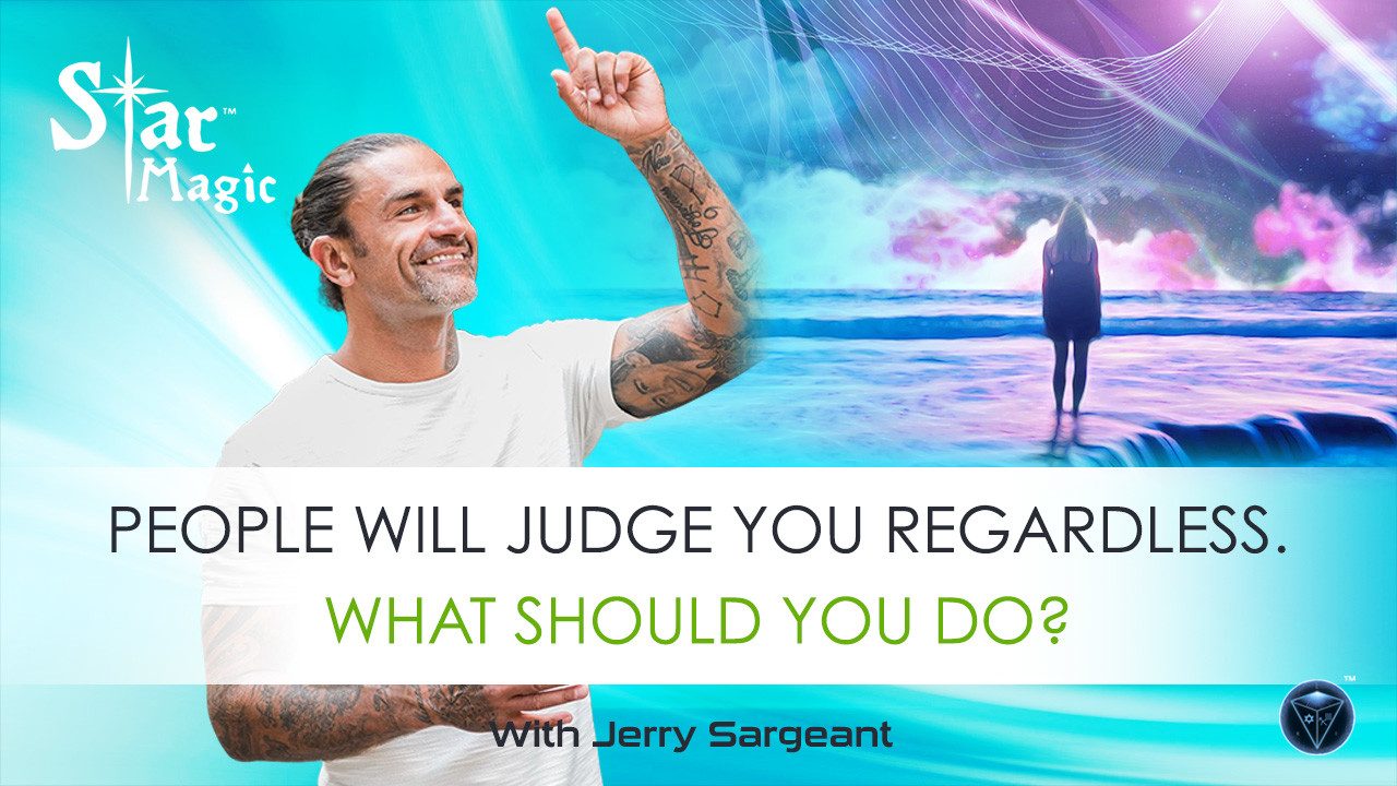 People Will Judge You Regardless – What Should You Do?