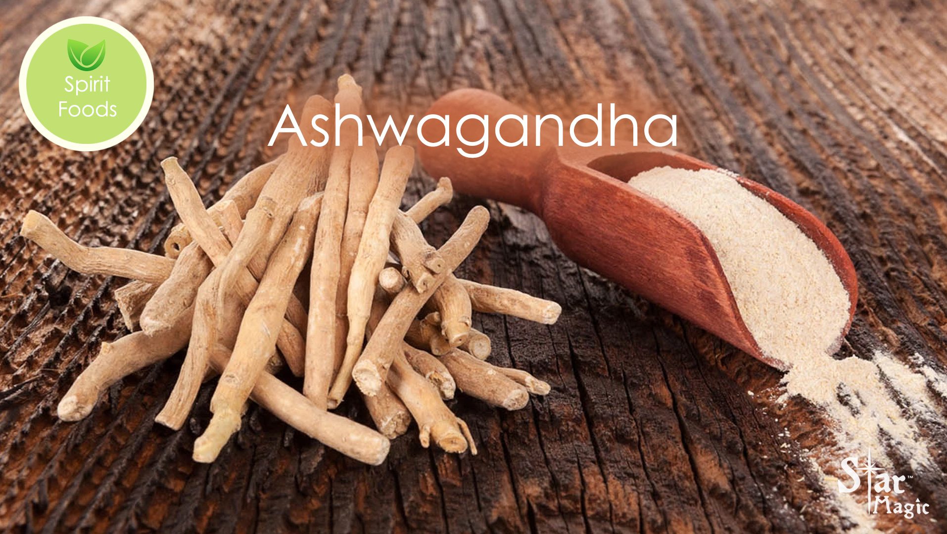 Spirit Food – Ashwagandha