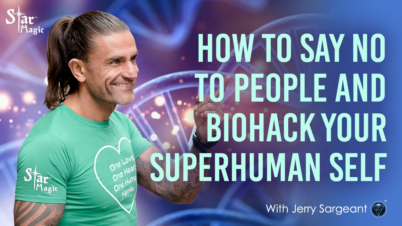 How to Say NO to People and Biohack Your Superhuman Self