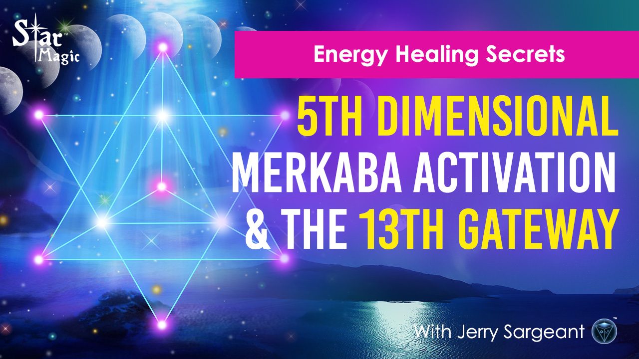 Energy Healing Secrets I Activate Your 5D Merkaba I Sacred Power Of 13
