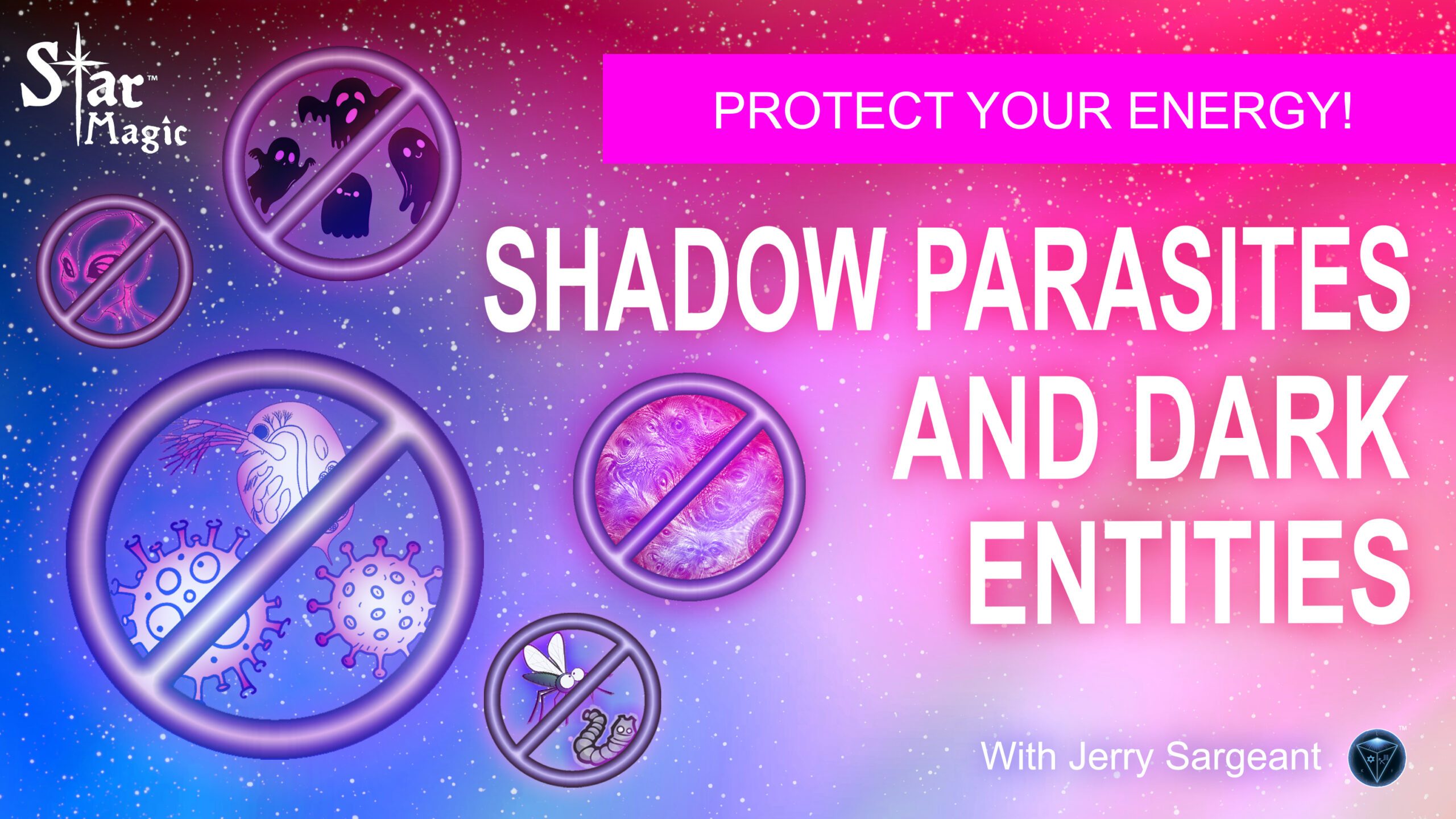 Shadow Parasites, Dark Forces & Evil Entities – Protect Your Energy!