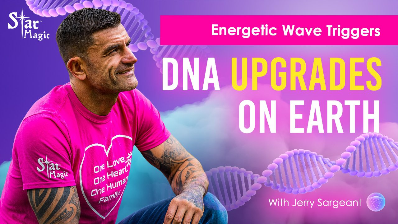 Energetic Waves Triggering DNA Upgrades on Earth NOW!