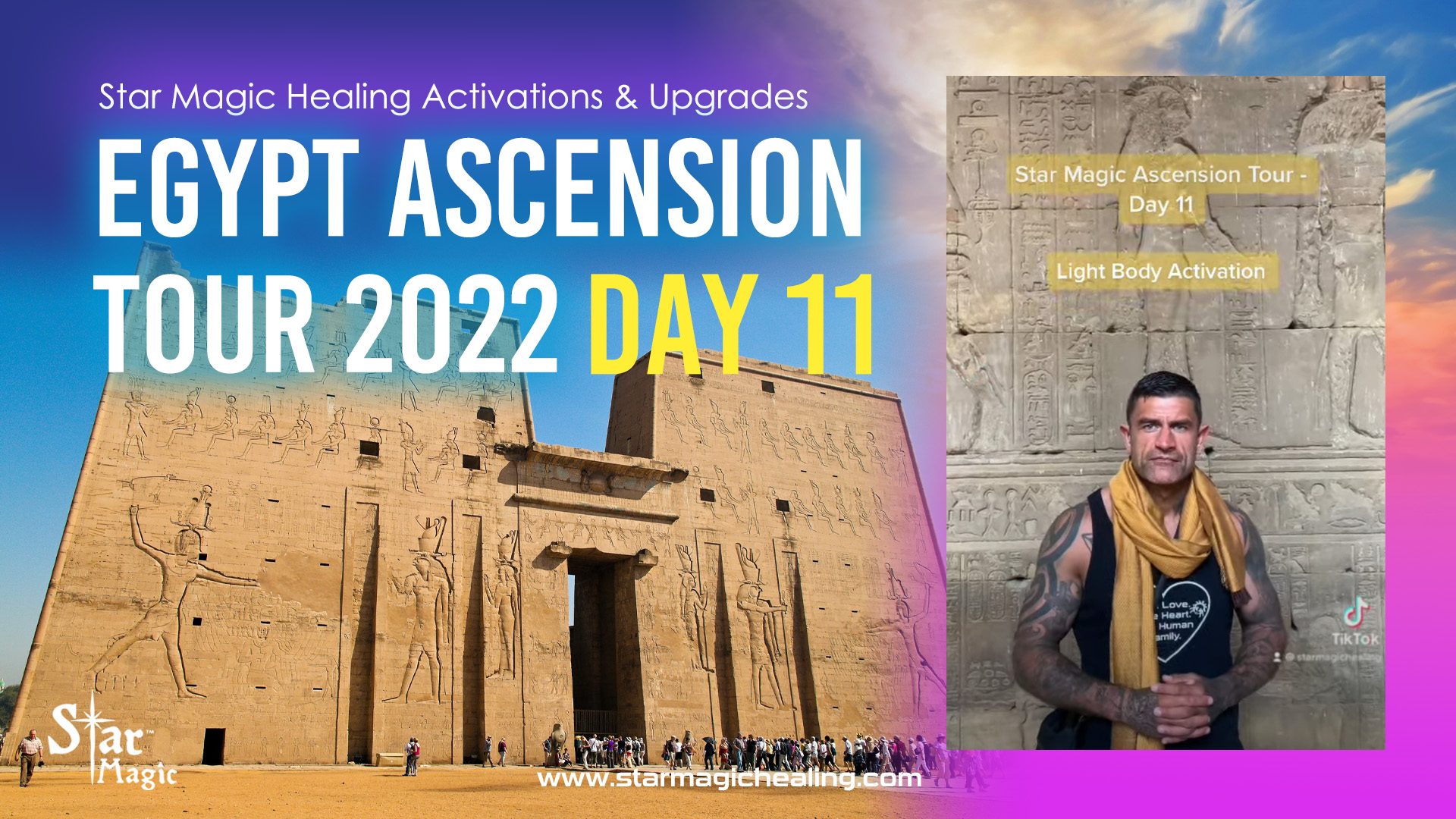 Star Magic Egypt Ascension Tour-Day 11- Activations & Upgrades