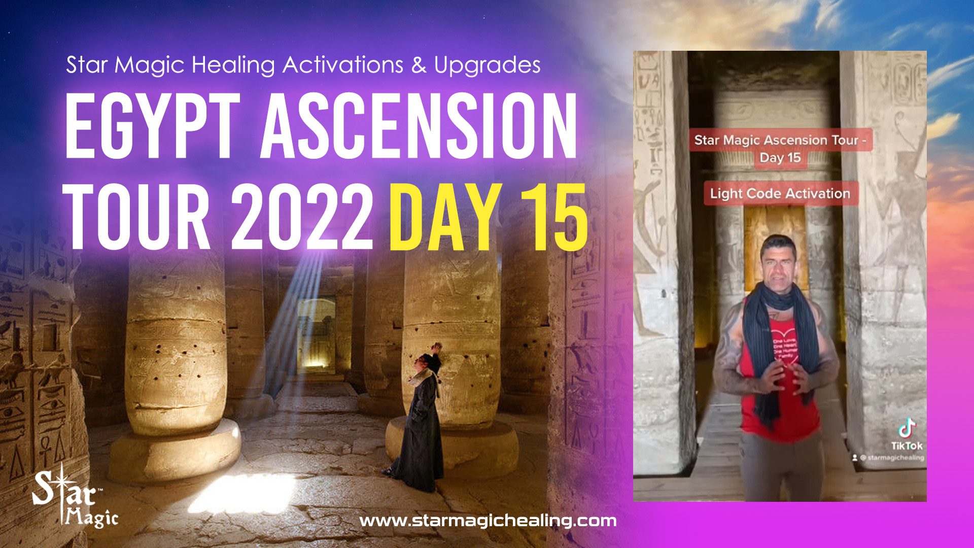 Star Magic Egypt Ascension Tour Day 15 – Activations & Upgrades