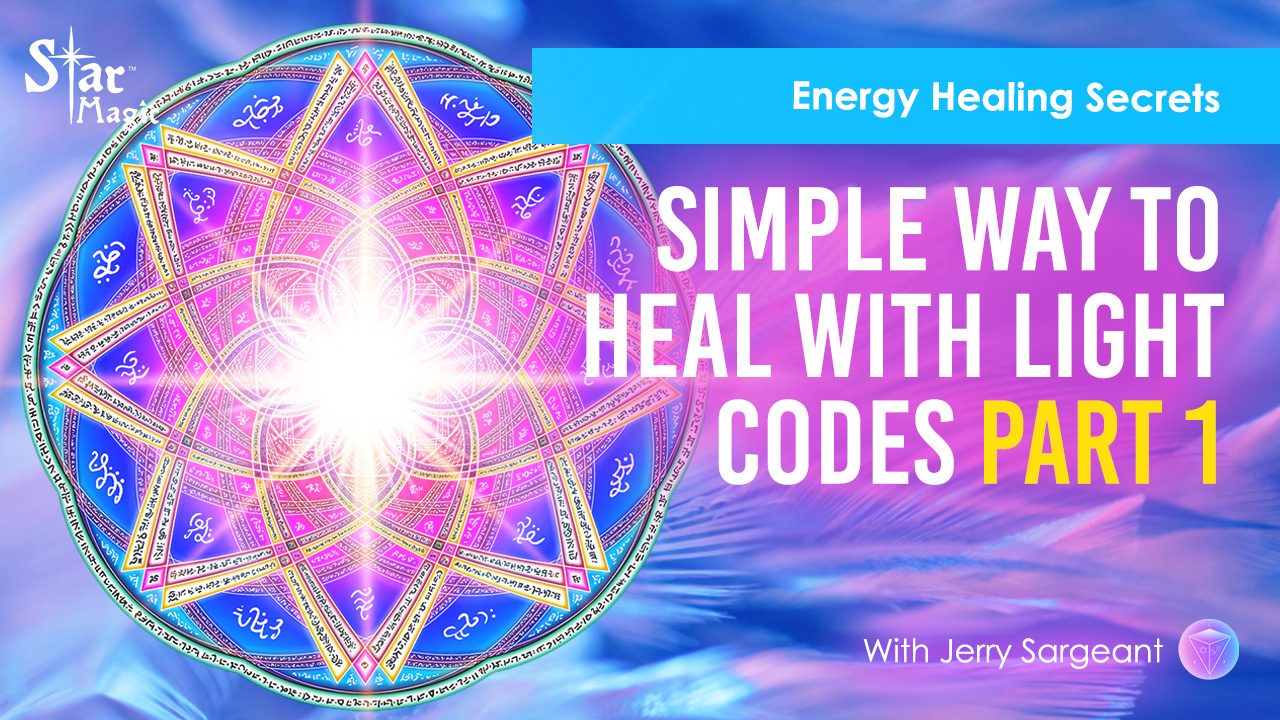 Energy Healing Secrets l Simple Way To Heal With Light Codes Part 1