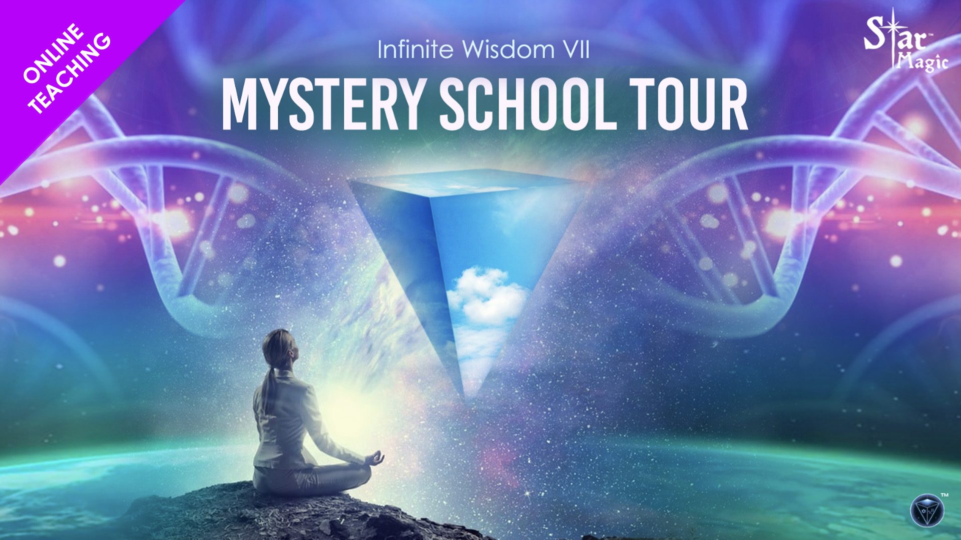 Infinite Wisdom 7- Mystery School Tour