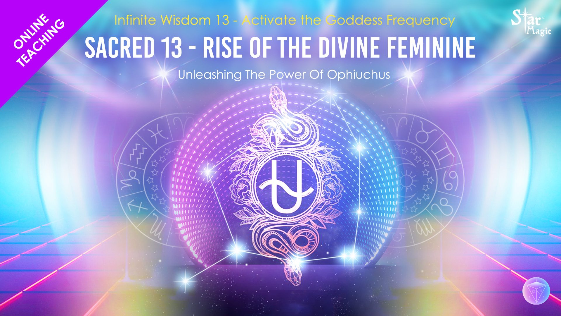 Infinite Wisdom 13- Rise of the Divine Feminine