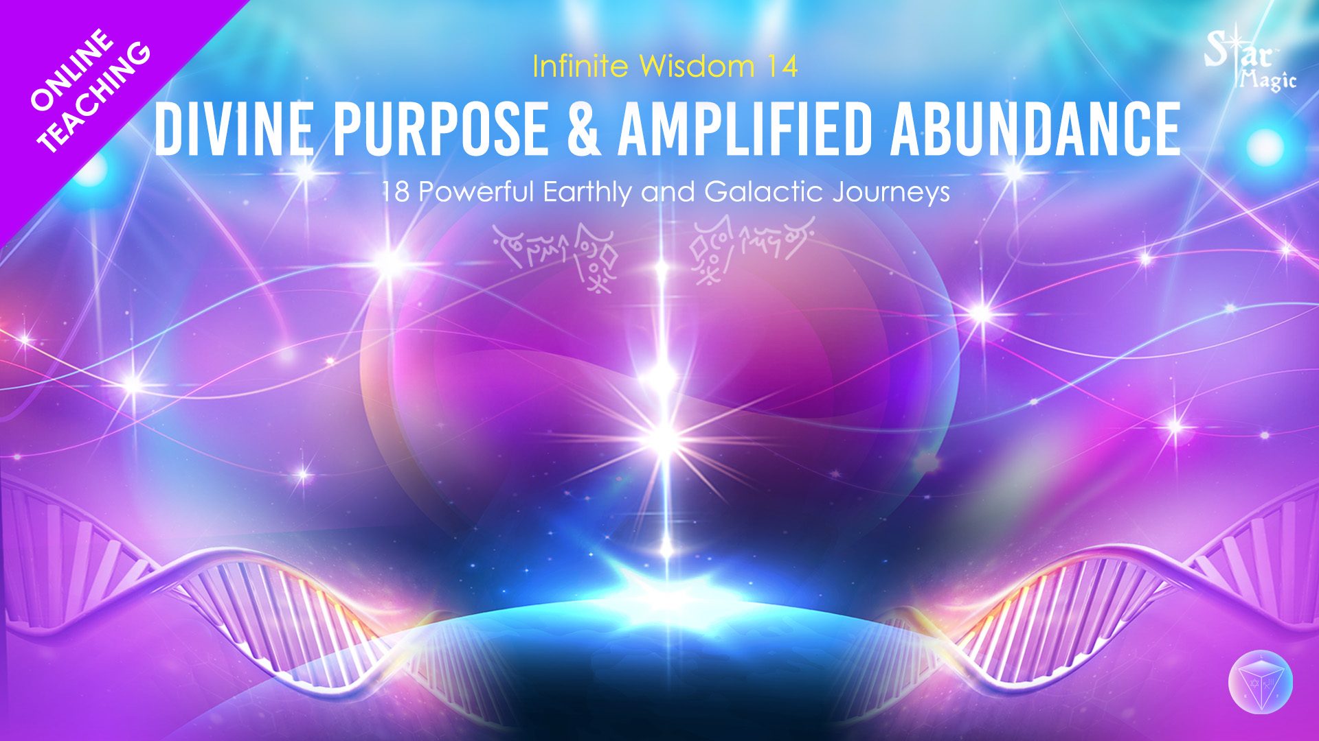 Infinite Wisdom 14 – Divine Purpose & Amplified Abundance