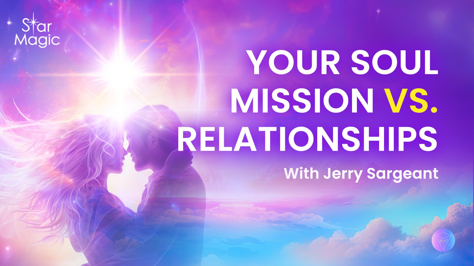 Your Soul Mission Vs. Relationships