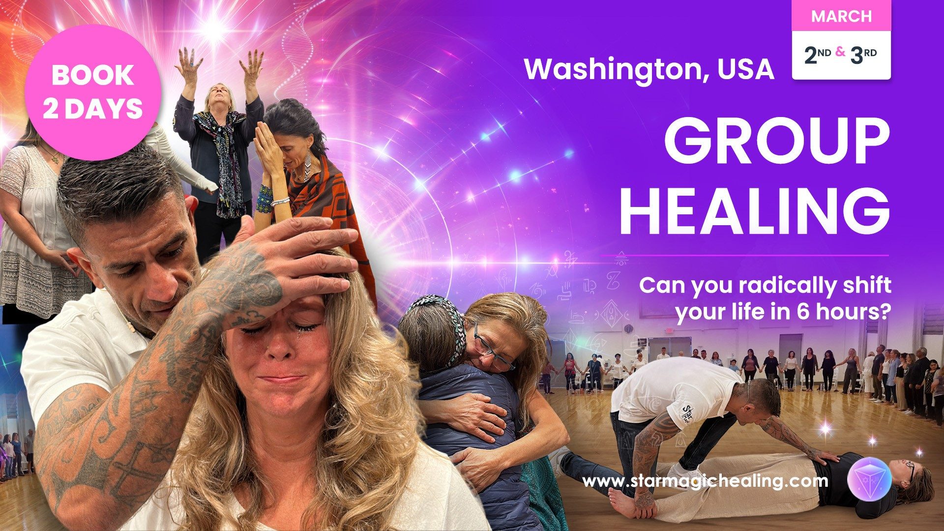 Star Magic Group Healing Experience Washington USA 2nd 3rd March   Washington 